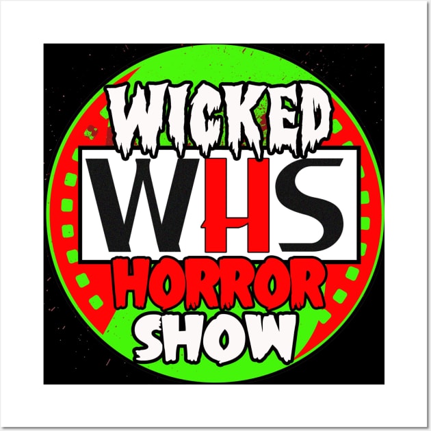 Wicked Horror Show round logo Wall Art by aknuckle